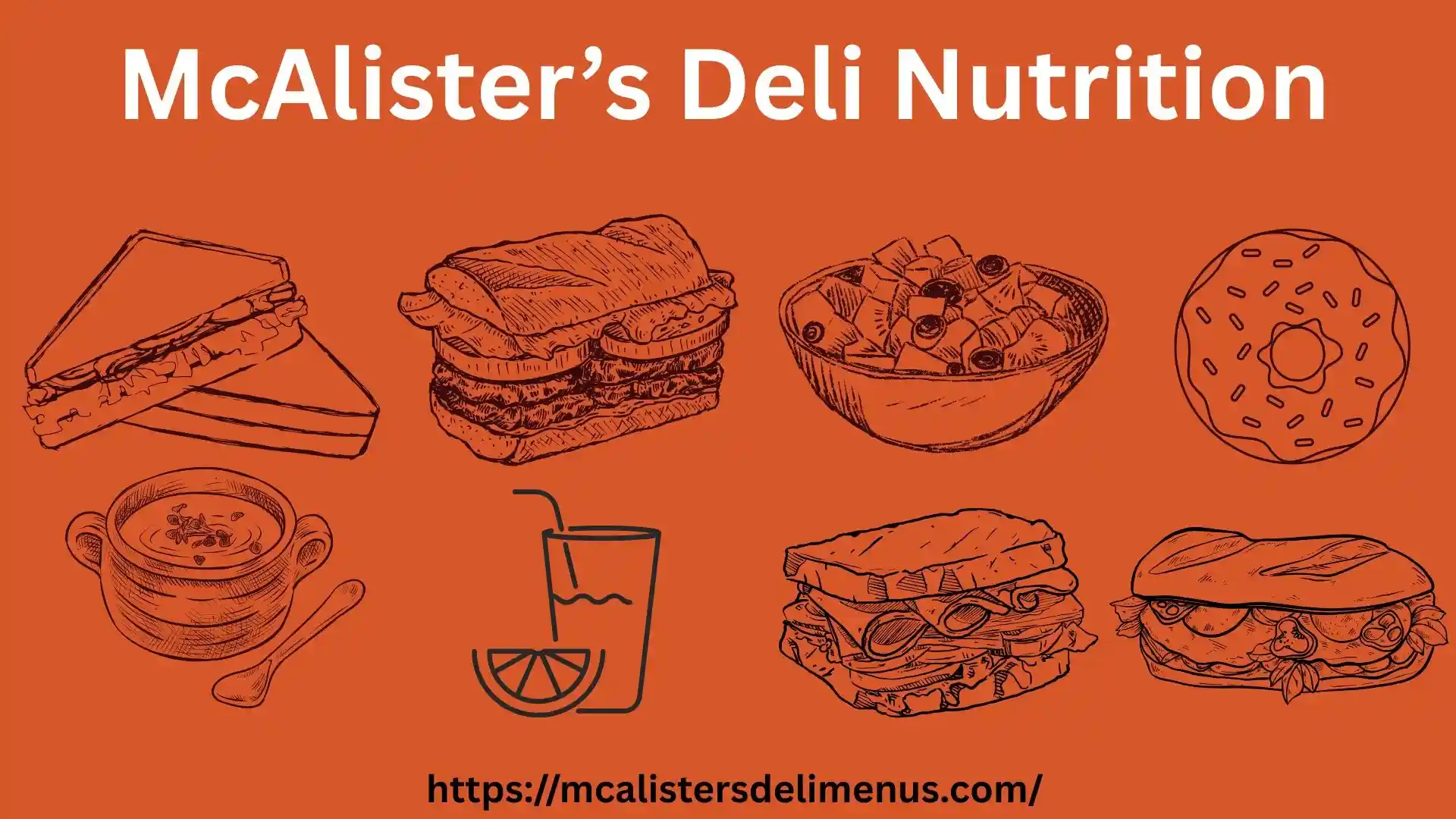 McAlister’s Deli Nutrition